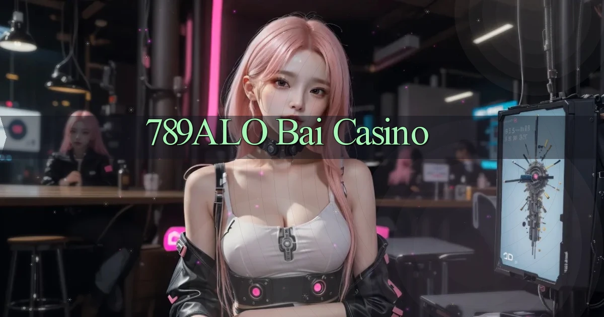 789alo bài casino