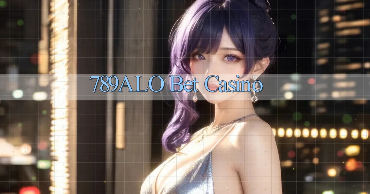789alo bet casino