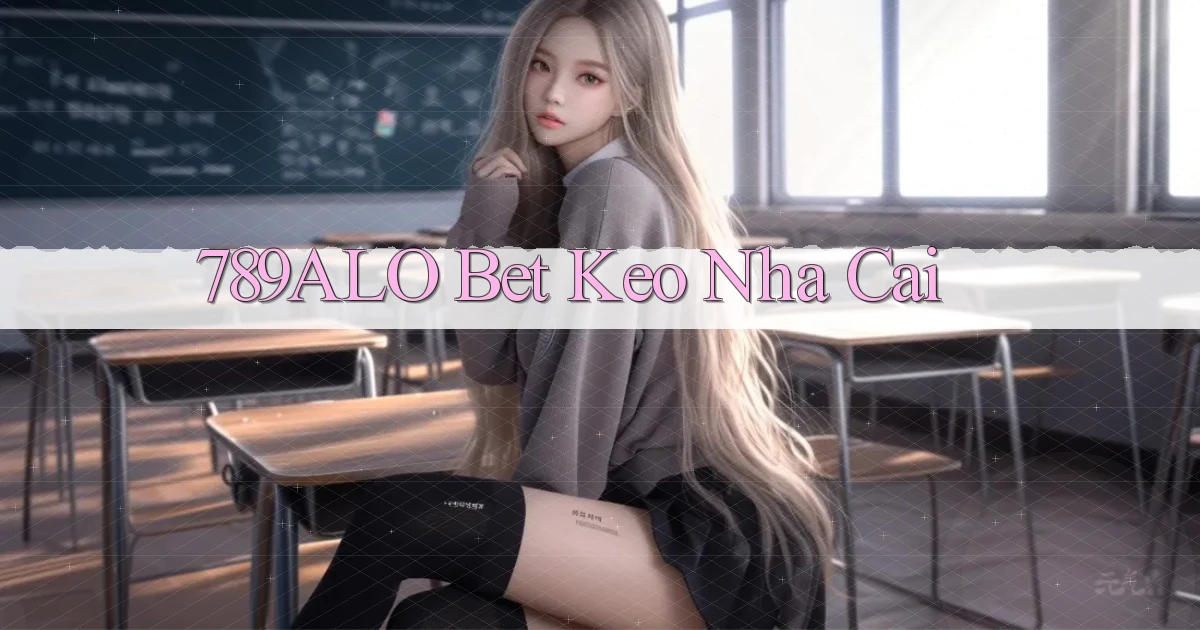 789alo bet keo nha cai