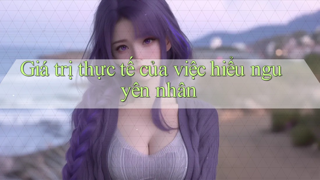 Giá trị thực tế của việc hiểu nguyên nhân